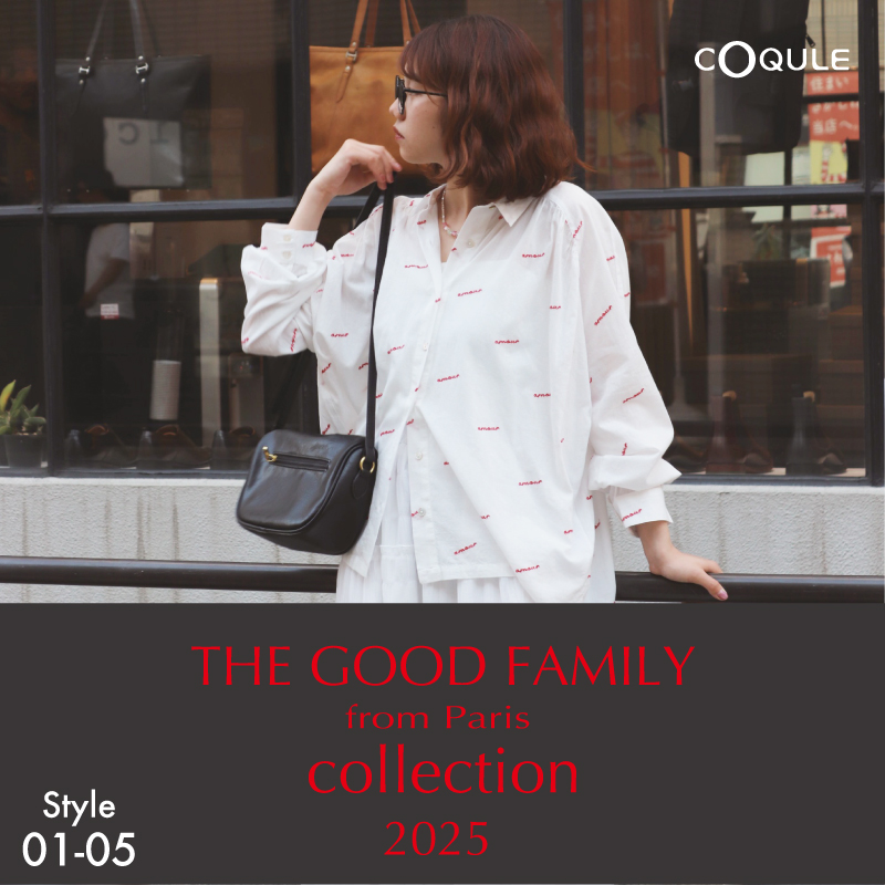 THE GOOD FAMILY 2025SS COLLECTION